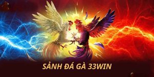 33win đá gà trực tuyến